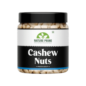 NATURE PRIME Whole Cashew Nut - 250 g
